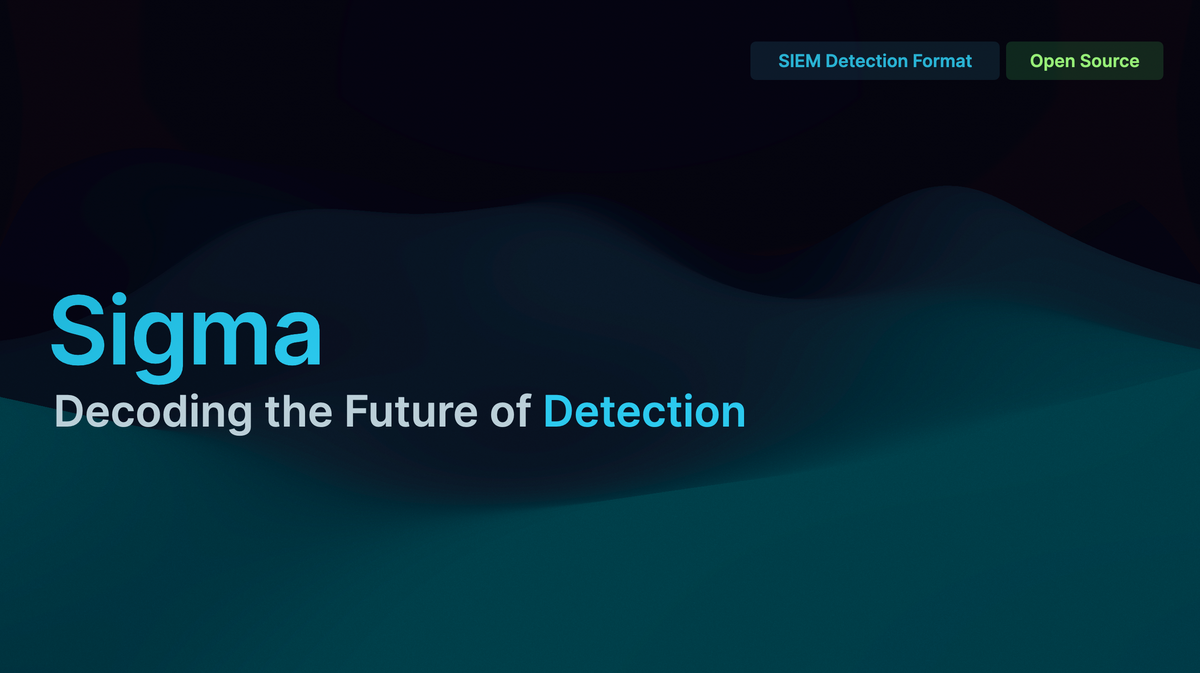 Sigma: Decoding the Future of Detection